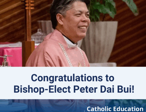 Congratulations to Bishop-elect Peter Dai Bui Appointed Auxiliary Bishop for the Diocese of Phoenix